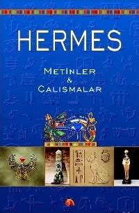 hermes metinler ve çalışmalar